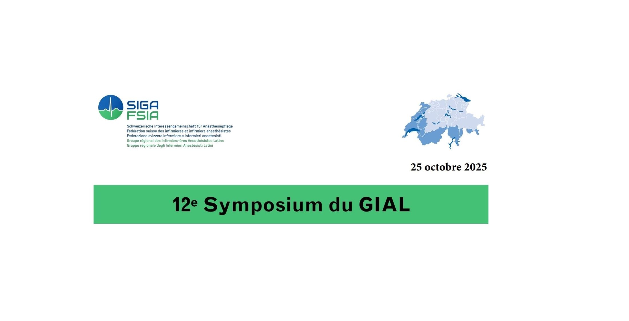 SIGA-FSIA, Symposium du GIAL à samedi, le 25 octobre à Lausanne